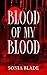 Blood Of My Blood