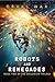 Robots and Renegades: Book ...