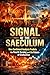 Signal of the Saeculum: How...