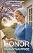 Honor (The Amish Bonnet Sisters: Wilma's Daughters Book 2)