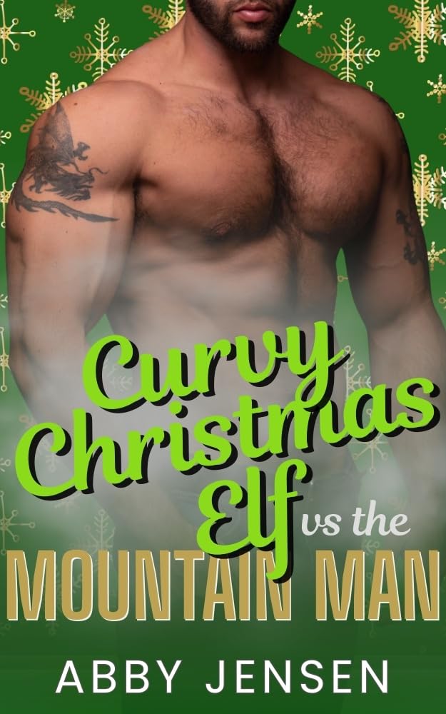 Curvy Christmas Elf vs the Mountain Man