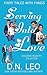 Serving Into Love