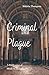 Criminal Plague
