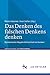Das Denken des falschen Denkens denken by Martin Hammer