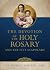 The Devotion of the Holy Rosary and the Five Scapulars