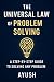The Universal Law of Proble...