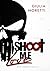 Shoot me Love: Teil 1 der D...