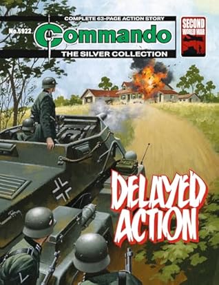 Commando #5922: Delayed Action