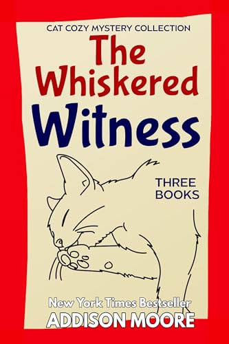The Whiskered Witness: Cat Cozy Mystery Collection (Killer Cozy Mystery Boxed Set)