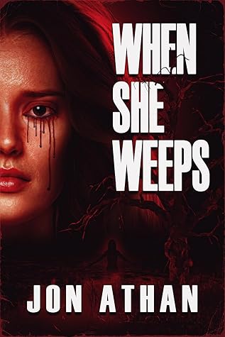 When She Weeps