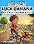 1st grade reading books - Here Comes Luca Banana by Emily Emberly