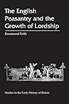 English Peasantry and the Growth of Lordship