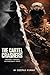 The Cartel Crashers: Unlike...
