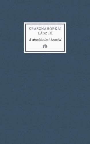 A stockholmi beszéd (Hardcover)