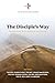 The Disciple's Way by Charlie Holt