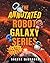 The Annotated Robot Galaxy ...