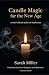 Candle Magic for the New Ag...