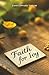 Faith For Ivy