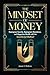 The Mindset Of Money: Depro...