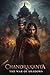 CHANDRAKANTA: The War of Shadows: Volume 1: Book Two