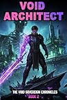 VOID ARCHITECT: A...