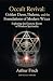Occult Revival: Golden Dawn...
