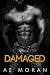 Damaged
