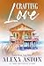 Crafting Love (Coastal Dreams Book 3)