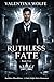 Ruthless Fate (Ruthless Blo...