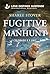 Fugitive Manhunt (Colorado ...