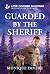 Guarded by the Sheriff