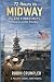 72 Hours to Midway by Robin Crumpler
