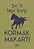 Svi ti lepi konji (Trilogija o granici, #1)