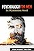 Psychology For Men In A Gynocentric World by Peter Wright