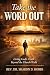 TAKE THE WORD OUT: Living G...