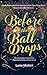 Before the Ball Drops: A St...
