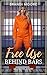 Free Use Behind Bars: Priso...