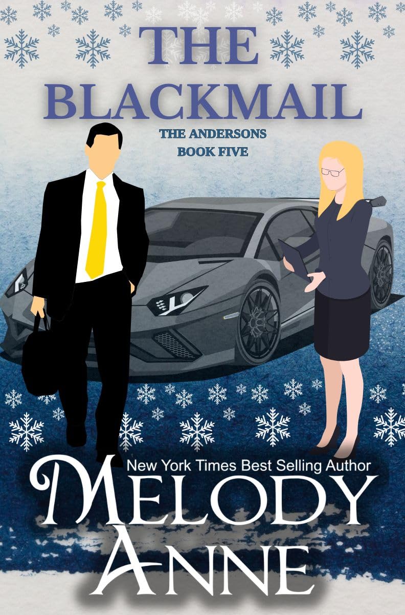 The Blackmail: Max (The Andersons, #5)