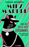 Miez Marple und die Tatze der Verdammnis