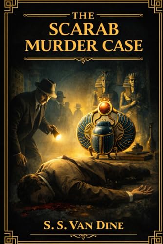 The Scarab Murder Case: Philo Vance #5