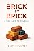 Brick By Brick: A Way Back ...