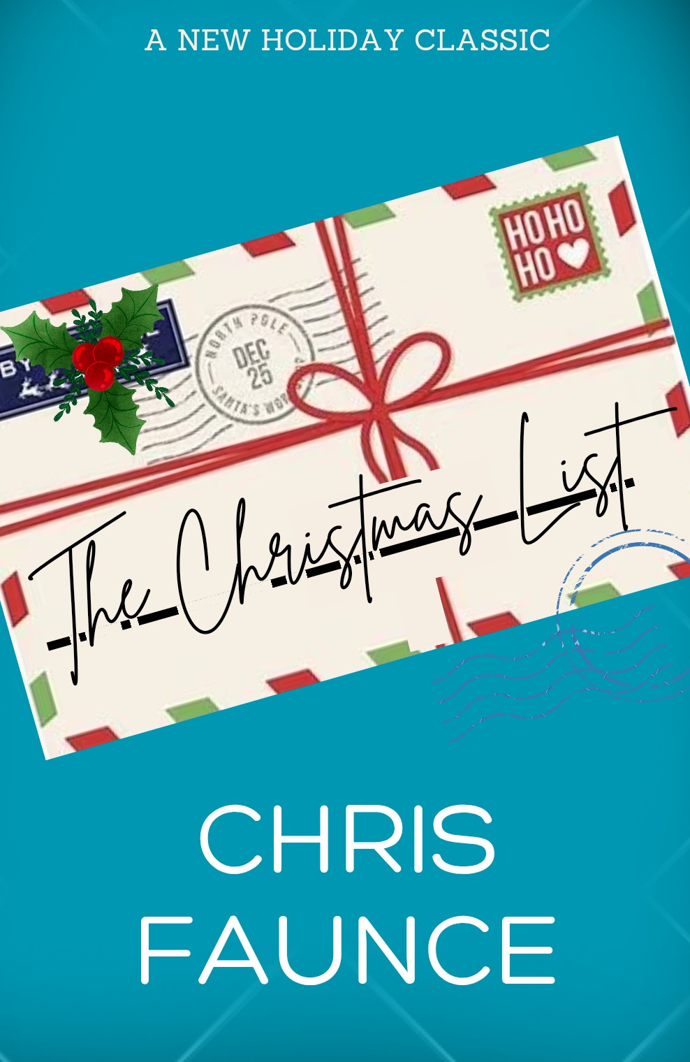 The Christmas List (A Kindle Short Read)