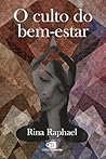 O culto do bem-estar (Portuguese Edition)