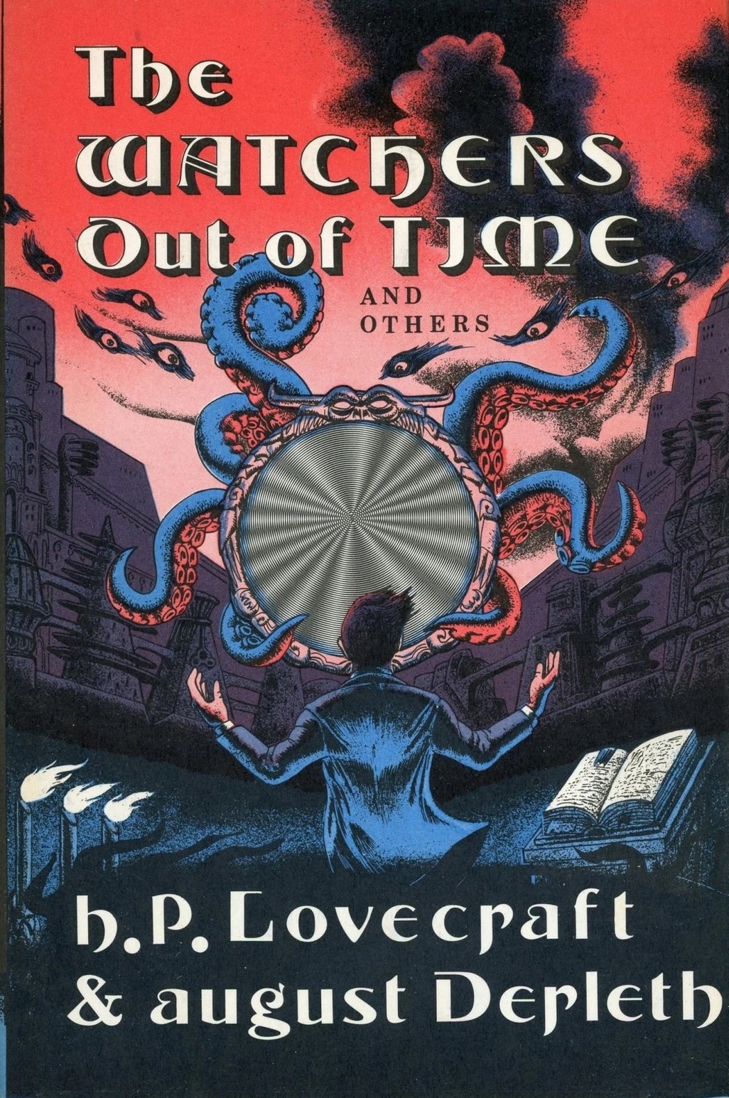 The Watchers Out of Time and Others