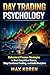 Day Trading Psychology by Max Koren