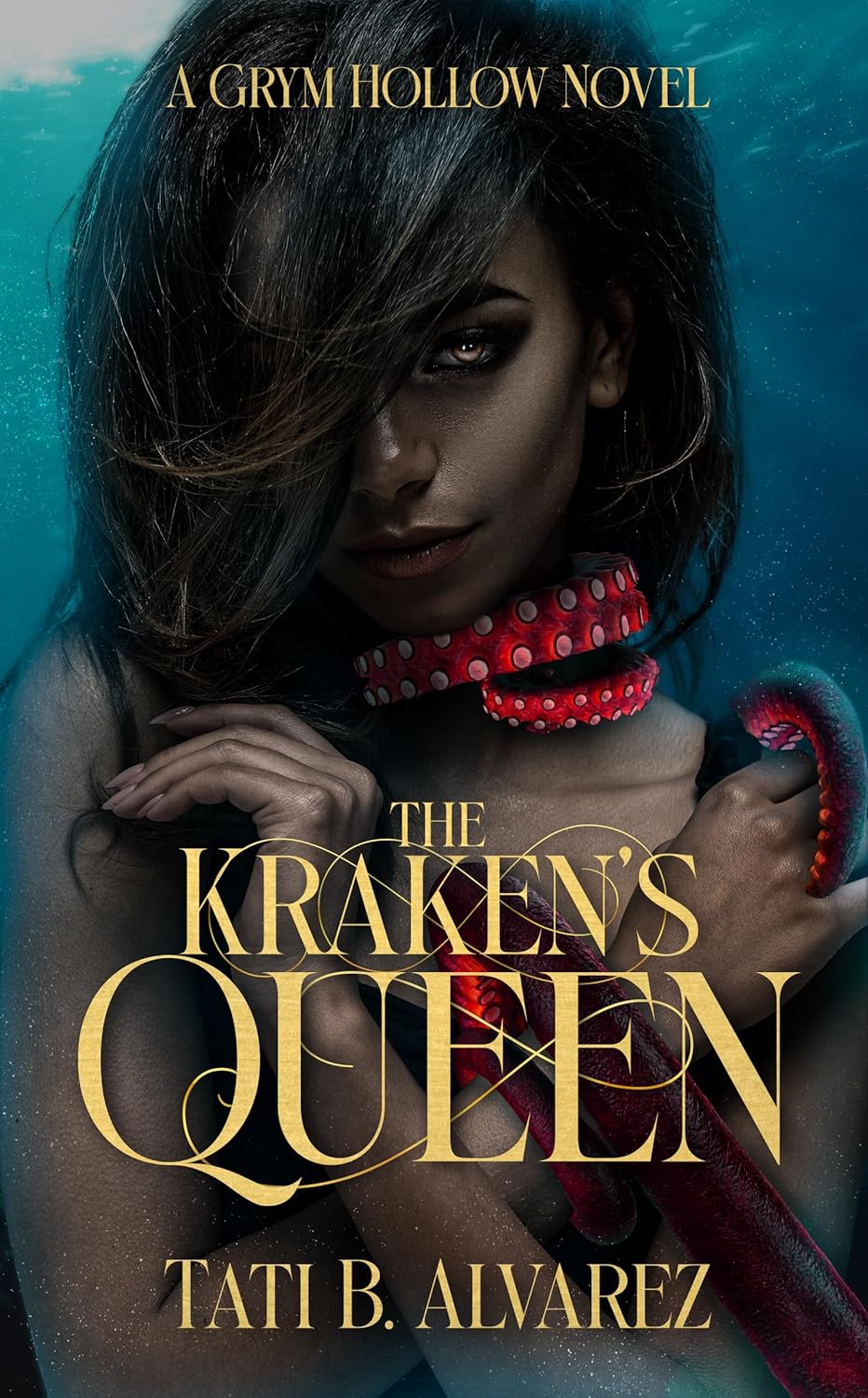 The Kraken's Queen (Grym Hollow #3)