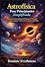 Astrofísica Para Principiantes Simplificada by Dominic Strathmore