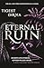 Eternal Ruin (Immortal Dark Trilogy, #2)