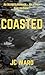 Coasted: A gripping psychol...