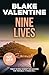 NINE LIVES (THE TRENT RIVERA MYSTERIES Book 9)